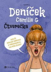 Camille G: Deníček Camille G: Čtverečka - Další nálož smíchu v příhodách, co píše život