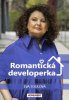 Eva Toulová: Romantická developerka