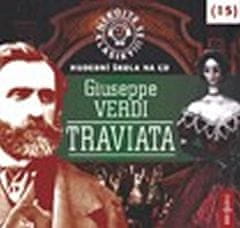 Nebojte sa klasiky 15 - Giuseppe Verdi: Traviata - CD