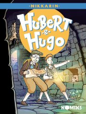 Hubert & Hugo 2 - Nikkarin