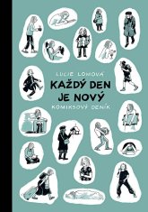 Každý deň je nový - Lucia Lomová