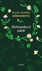 Hana Marie Körnerová: Heřmánkové údolí