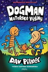 Dav Pilkey: Dogman: Mateřské výšiny