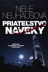 Nele Neuhausová: Priateľstvo naveky