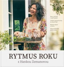 Hana Zemanová: Rytmus roku s Hankou Zemanovou