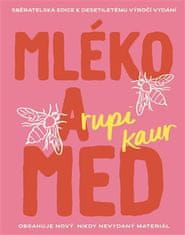 Rupi Kaur: Mléko a med - sběratelská edice