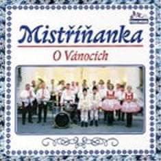 Vánoční dechovky - Vánoce s Mistříňankou - 1 CD