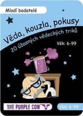 Věda, kouzla, pokusy Mladí badatelé - 20 úžasných vědeckých triků