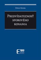 Dušan Kucbel: Predvídateľnosť sporového konania