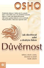 Eugenika Dôvernosť - Ako dôverovať sebe a druhým ľuďom