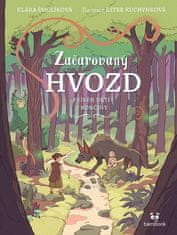 Klára Smolíková: Začarovaný Hvozd - Příběh dětí z Končiny