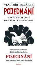 Eminent Pojednanie o mojej radostnej ceste od kolísky ku krematóriu - Ružena Komárková