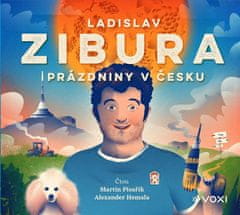 Ladislav Zibura: Prázdniny v Česku - CDmp3 (Čte Martin Písařík a Alexander Hemala)