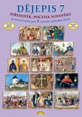 Karla Prátová: Dějepis 7 Středověk, počátek novověku - pracovní sešit pro 7. ročník základní školy