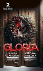 Graham Masterton: Gloria