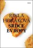 Pavla Horáková: Srdce Evropy