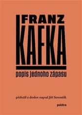 Franz Kafka: Popis jednoho zápasu