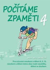 Jiří Volf: Počítáme zpaměti 4 - Pracovní sešit k procvičování násobení a dělení 8, 9, 10, dělení se zbytkem