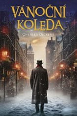 Charles Dickens: Vánoční koleda