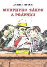 Arthur Bloch: Murphyho zákon a právníci