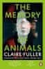 Claire Fullerová: The Memory of Animals