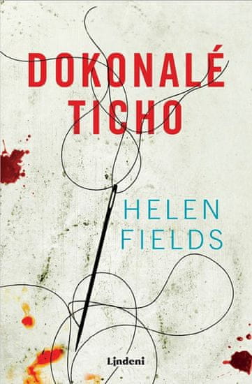 Helen Fieldsová: Dokonalé ticho