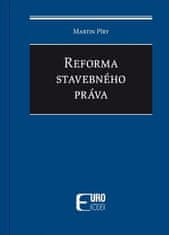 Martin Píry: Reforma stavebného práva