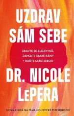 Nicole Lepera: Uzdrav sám sebe