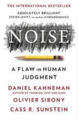 Daniel Kahneman: Noise: A Flaw in Human Judgment