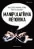 Wladislaw Jachtchenko: Manipulatívna rétorika - Najlepšie manipulatívne triky a techniky