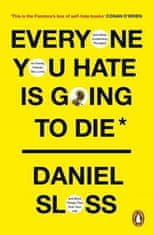 Daniel Sloss: Everyone You Hate is Going to Die