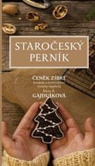 Čeněk Zíbrt: Staročeský perník