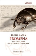 Franz Kafka;Karel Hruška: Proměna