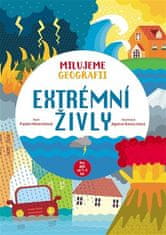 Agnese Baruzzi: Milujeme geografii Extrémní živly