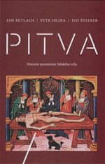 Pitva - História poznávania ľudského tela