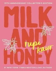 Rupi Kaur: Milk and Honey: 10th Anniversary Collector´s Edition