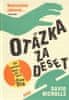 David Nicholls: Otázka za deset