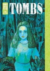 Džundži Itó: Tombs: Junji Ito Story Collection