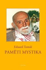 Eduard Tomáš: Paměti mystika