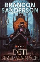 Brandon Sanderson: Děti bezejmenných