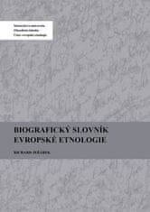 Richard Jeřábek;kol.: Biografický slovník evropské etnologie