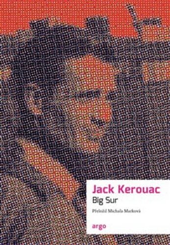 Jack Kerouac: Big Sur