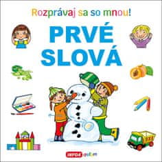 Prvé slová - Rozprávaj sa so mnou!