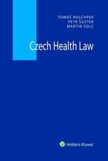 Tomáš Holčapek: Czech Health Law