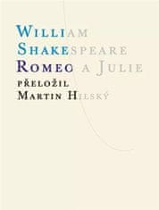 William Shakespeare: Romeo a Julie