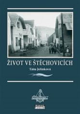 Táňa Jelínková: Život ve Štěchovicích