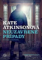 Kate Atkinsonová: Neuzavřené případy