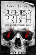 Peter Straub: Duchařský příběh