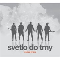 Michal Hrůza: Svetlo do Tmy CD