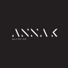 Anna K: Best Of 1993 – 2018 - CD